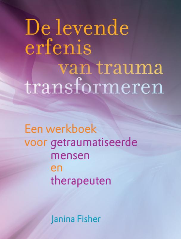 Boekcover De levende erfenis van trauma transformeren